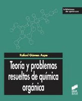 TEORIA Y PROBLEMAS RESUELTOS DE QUIMICA ORGANICA - 9788499588841